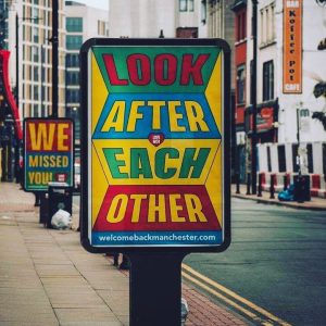 Sign reading Look After Each Other