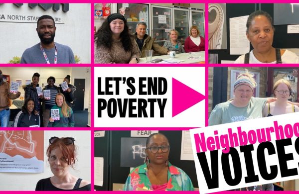 A collage of photos of people or groups, with two logos: Let's End Poverty and Neighbourhood Voices